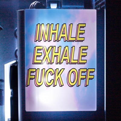 Inhale Exhale Fuck Off RGB SSD Cover Vertical