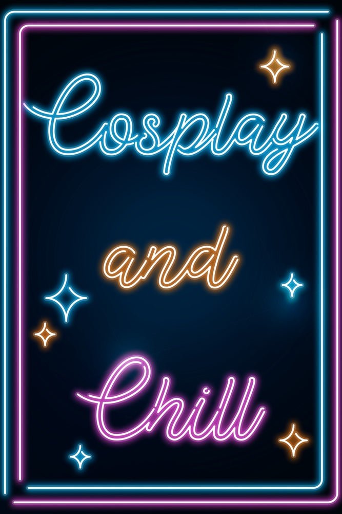 Neon Cosplay and Chill Plexi Glass Wall Art - Donnie Art - V1Tech