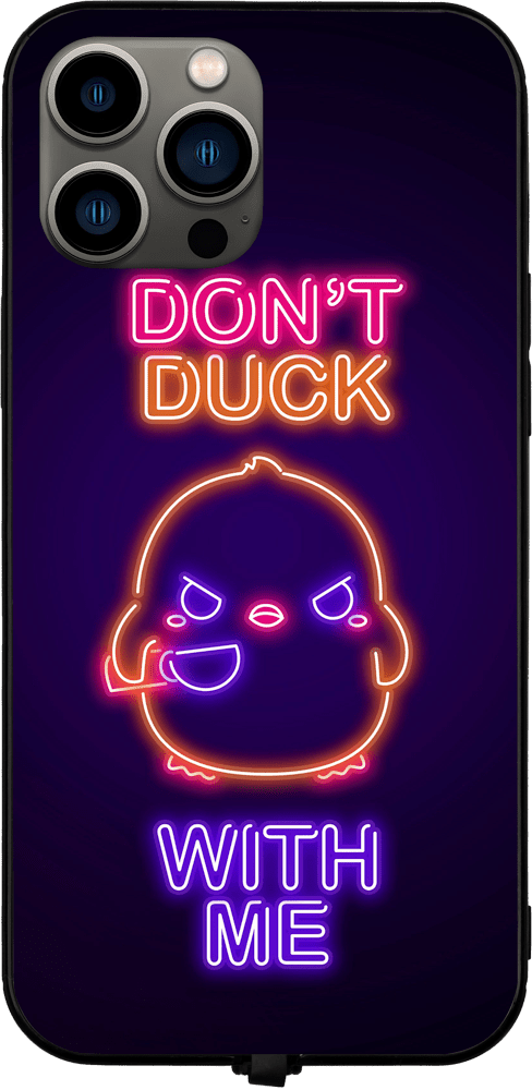 Neon Don't Duck With Me RGB LED Protective Phone Case for iPhone and Samsung Models - Donnie Art - V1 Tech