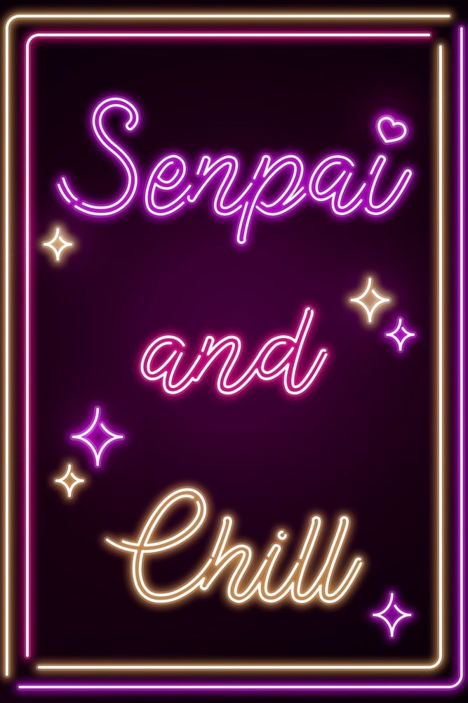 Neon Senpai and Chill Plexi Glass Wall Art - Donnie Art - V1Tech