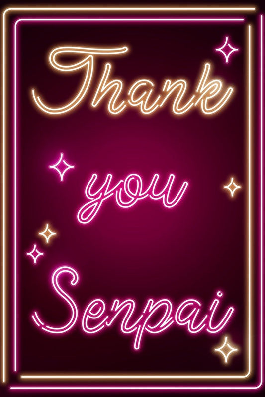 Neon Thank You Senpai Plexi Glass Wall Art - Donnie Art - V1Tech